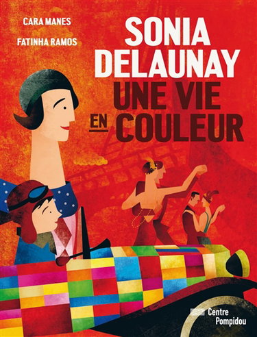 Couverture de Sonia Delaunay : une vie en couleur