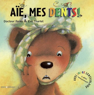 Aïe, mes dents !
