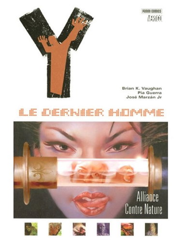Y le dernier homme. Vol. 5. Alliance contre nature