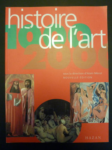 Histoire De L'Art 1000-2000. Edition 1999