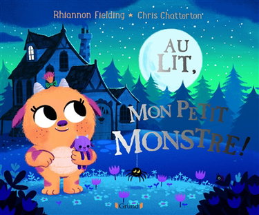 Couverture de Au lit, mon petit monstre !