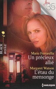 Un précieux allié. L'étau du mensonge