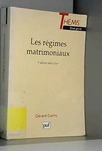 Les Régimes matrimoniaux, 9e éditoin mise à jour