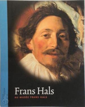 Frans Hals au musee Frans Hals