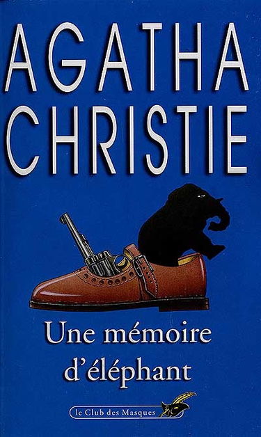 Une mémoire d'éléphant