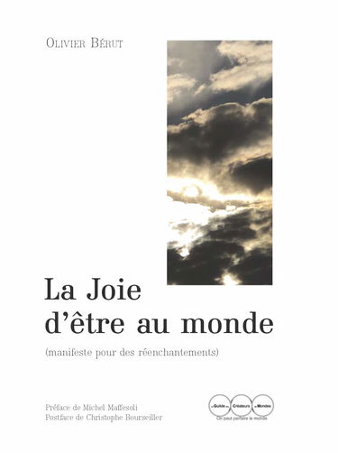 LA JOIE D'ÊTRE AU MONDE