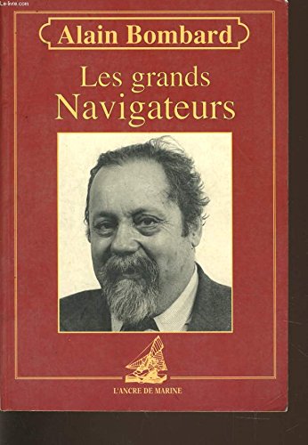 Les grands navigateurs