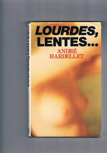 Lourdes, lentes (Club pour vous Hachette)