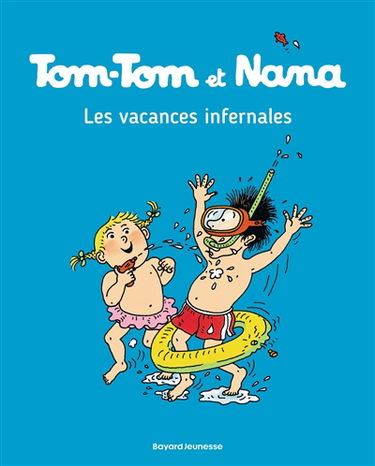 Tom-Tom et Nana. Vol. 05. Les vacances infernales