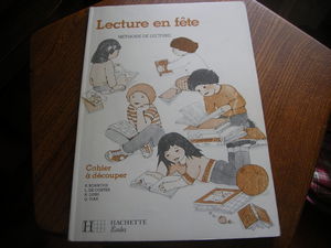 Lecture en fête, ancienne édition 1983. Cahier à découper