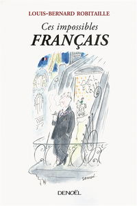 Ces impossibles Français