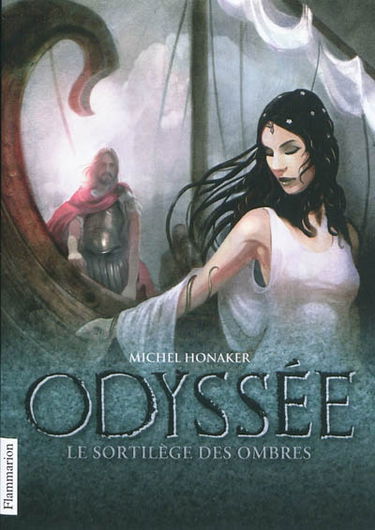 Odyssée. Vol. 3. Le sortilège des ombres