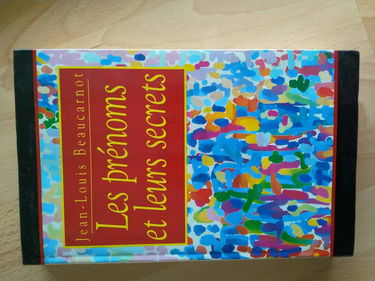 Les prénoms et leurs secrets (Cercle maxi-livres)