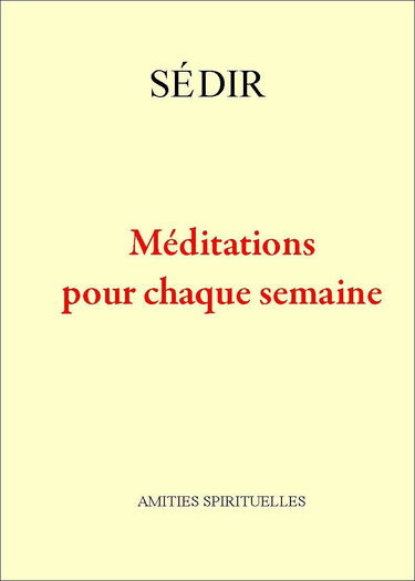 Méditations pour chaque semaine