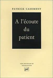A l'écoute du patient