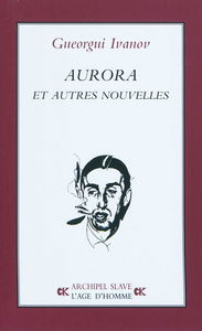 Aurora : et autres nouvelles