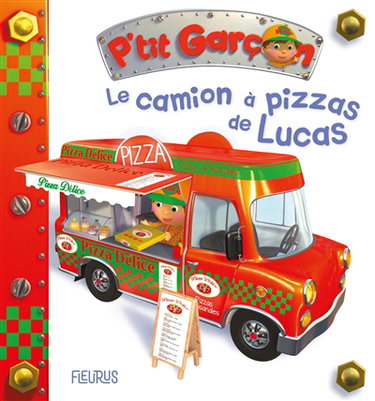 Couverture de Le camion à pizzas de Lucas