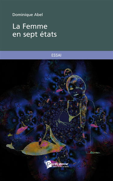 La femme en sept états