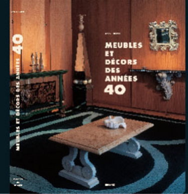 Couverture de Meubles et décors des années 40