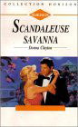 Scandaleuse Savana : Collection : Harlequin collection horizon n° 1336