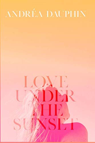 Love Under The Sunset