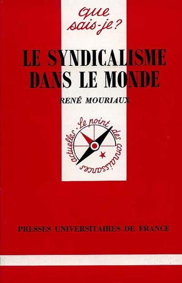 Le Syndicalisme dans le monde