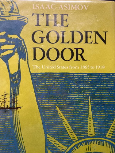 Couverture de The Golden Door: The United States from 1865 to 1918