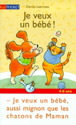 Je veux un bébé