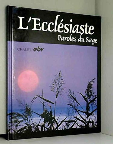 Le livre de l'Ecclésiaste