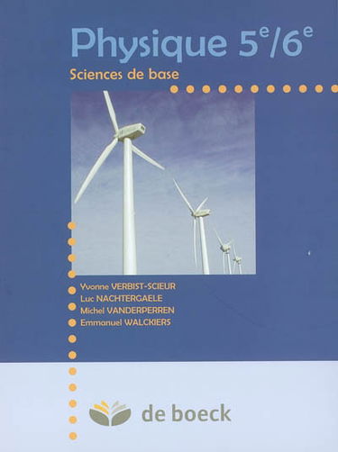 Physique 5e-6e : sciences de base