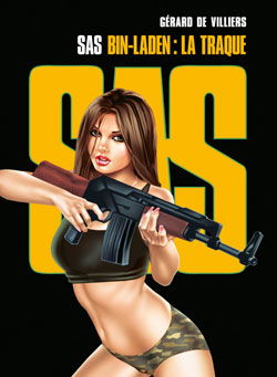SAS. Vol. 4. Bin Laden : la traque