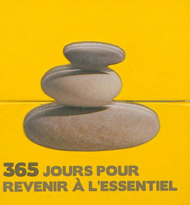 365 jours pour revenir à l'essentiel