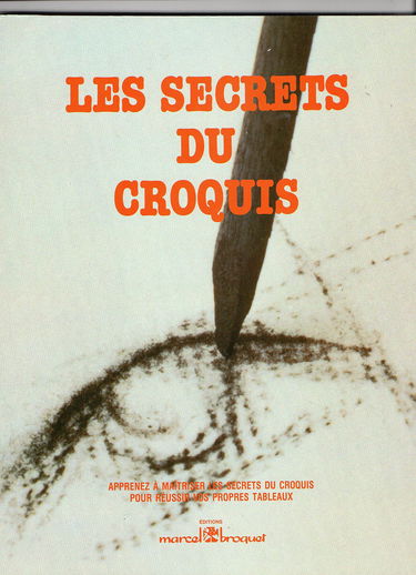 Secrets du croquis (les)