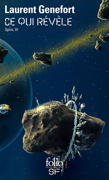 Spire. Vol. 3. Ce qui révèle