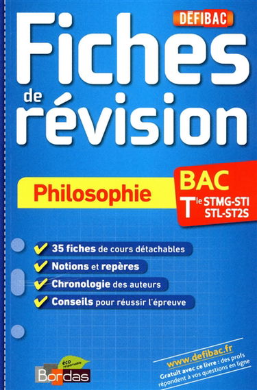 Philosophie bac, terminale STMG-STI-STL-ST2S : fiches de révision