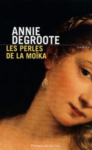 Les perles de la Moïka