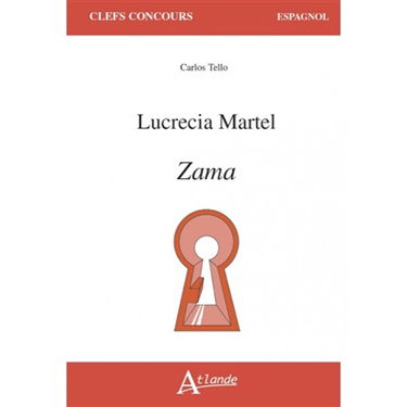 Lucrecia Martel, Zama