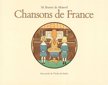 Chansons de France pour les petits Français