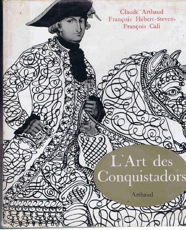 l'art des conquistadors