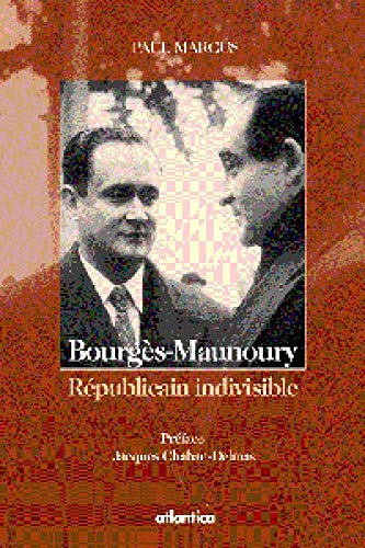 Bourgès-Mannoury : républicain indivisible