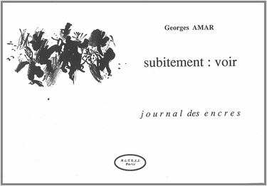 Subitement : Voir - Journal des encres