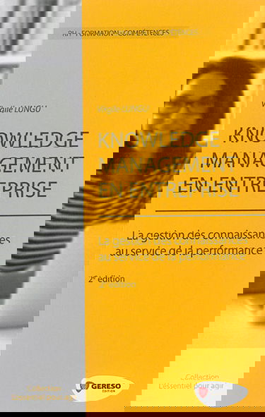 Knowledge management en entreprise : la gestion des connaissances au service de la performance