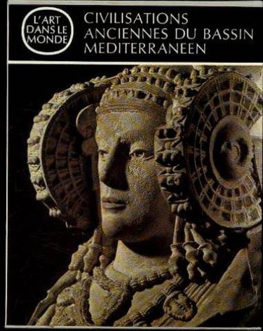 Couverture de Civilisations anciennes du bassin méditerranéen, corse, sardaigne, baléares, les ibères (en coffret)