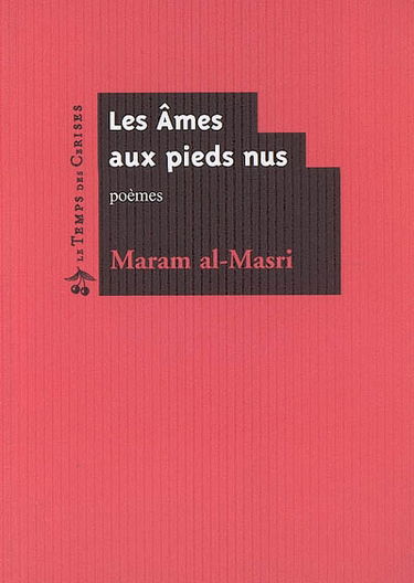 Les âmes aux pieds nus : poèmes