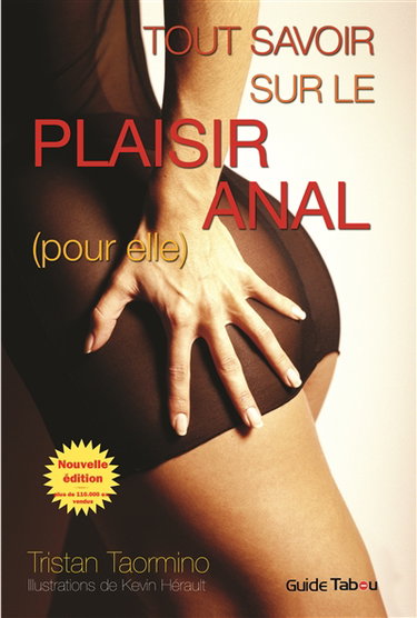 Le guide tabou du plaisir anal (pour elle !)
