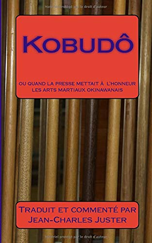 Kobudô: ou quand la presse mettait à l'honneur les arts martiaux okinawanais