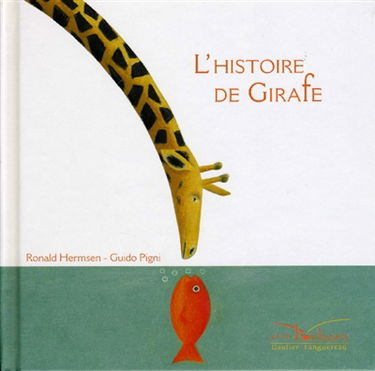 L'histoire de Girafe