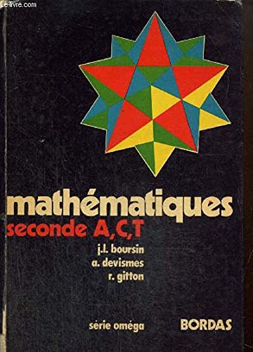 Mathematiques seconde a, c, t