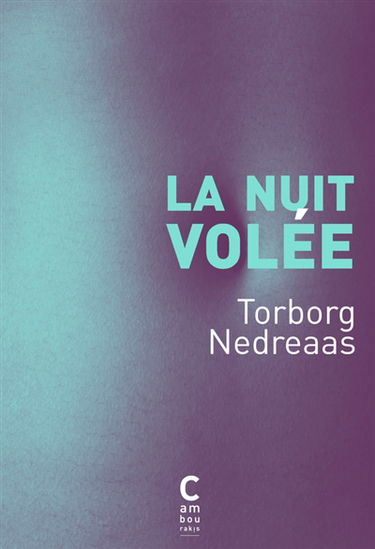 La nuit volée