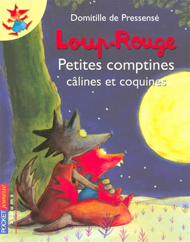 Loup-Rouge : petites comptines câlines et coquines